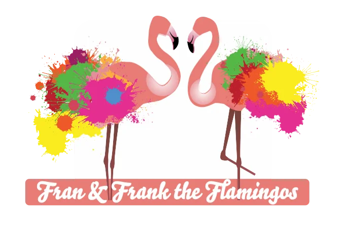 Fran & Frank the Flamingos